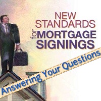 New Mortgage Signing Standards: Script FAQ